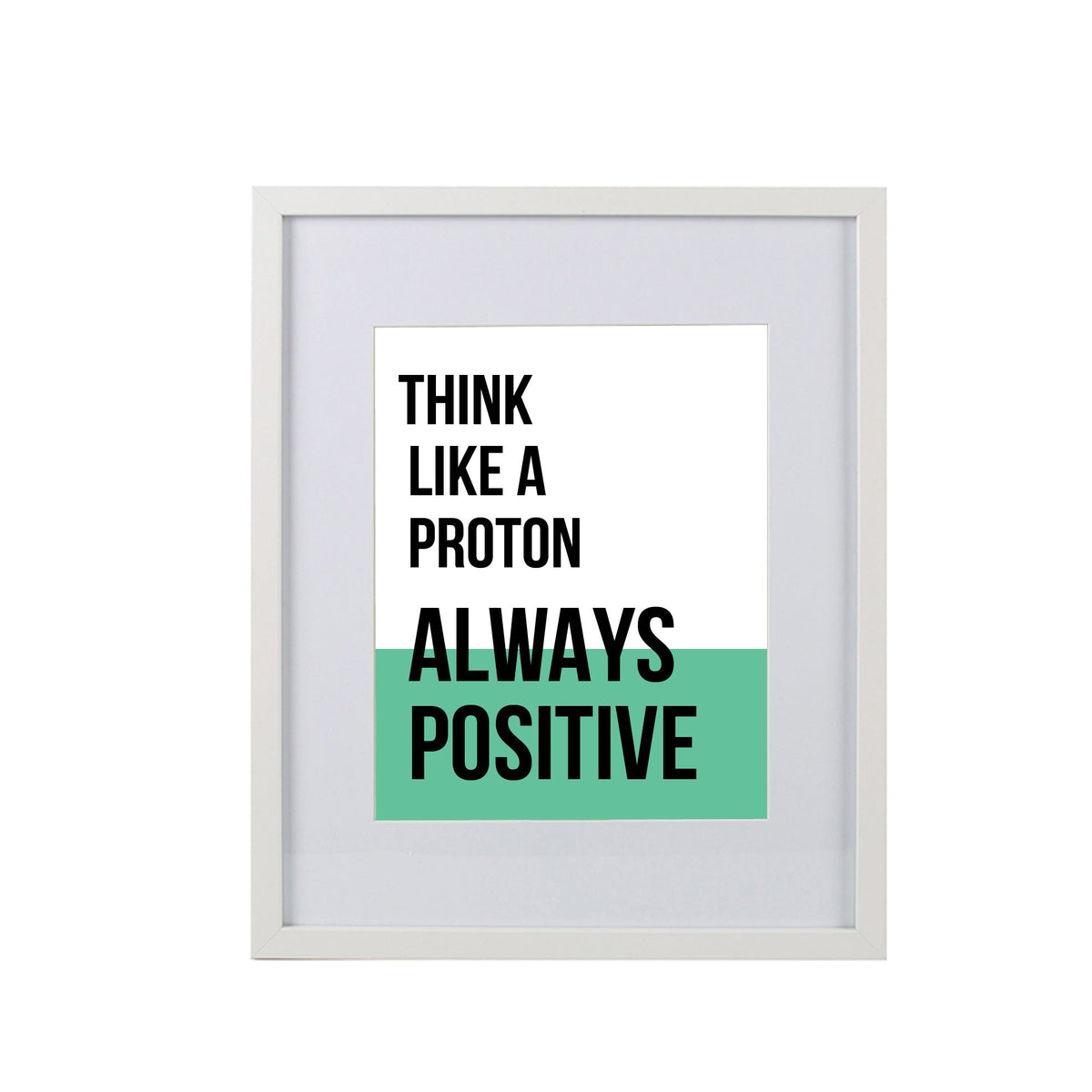 Facepaper "Think Like A Proton"