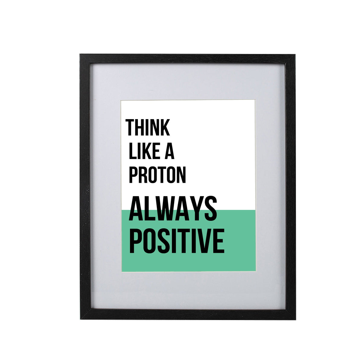 Facepaper "Think Like A Proton"