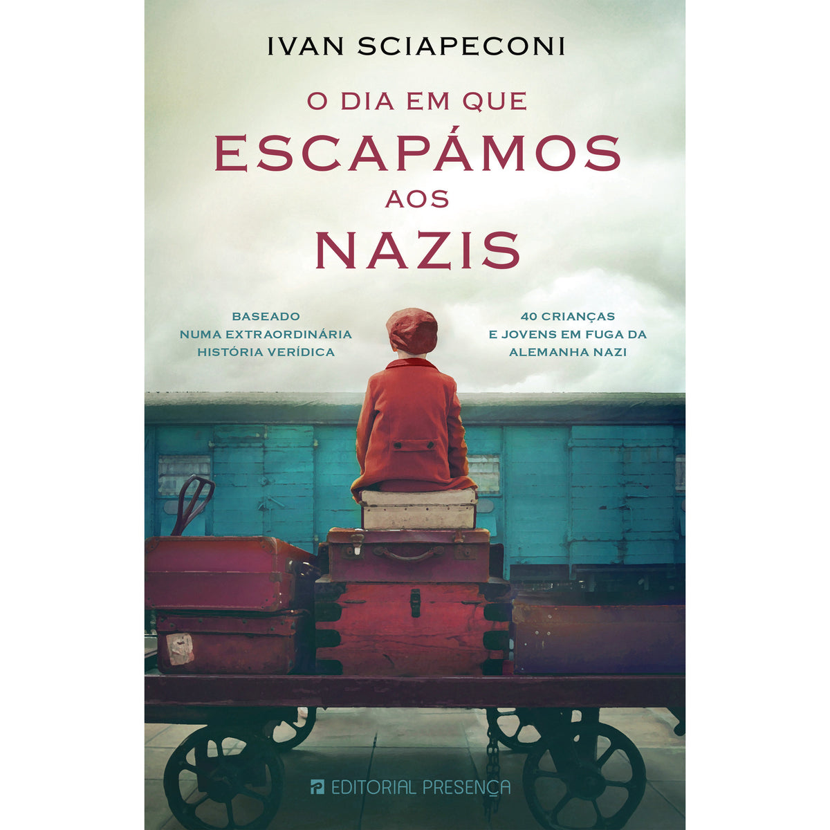 O Dia em que Escapámos aos Nazis de Ivan Sciapeconi