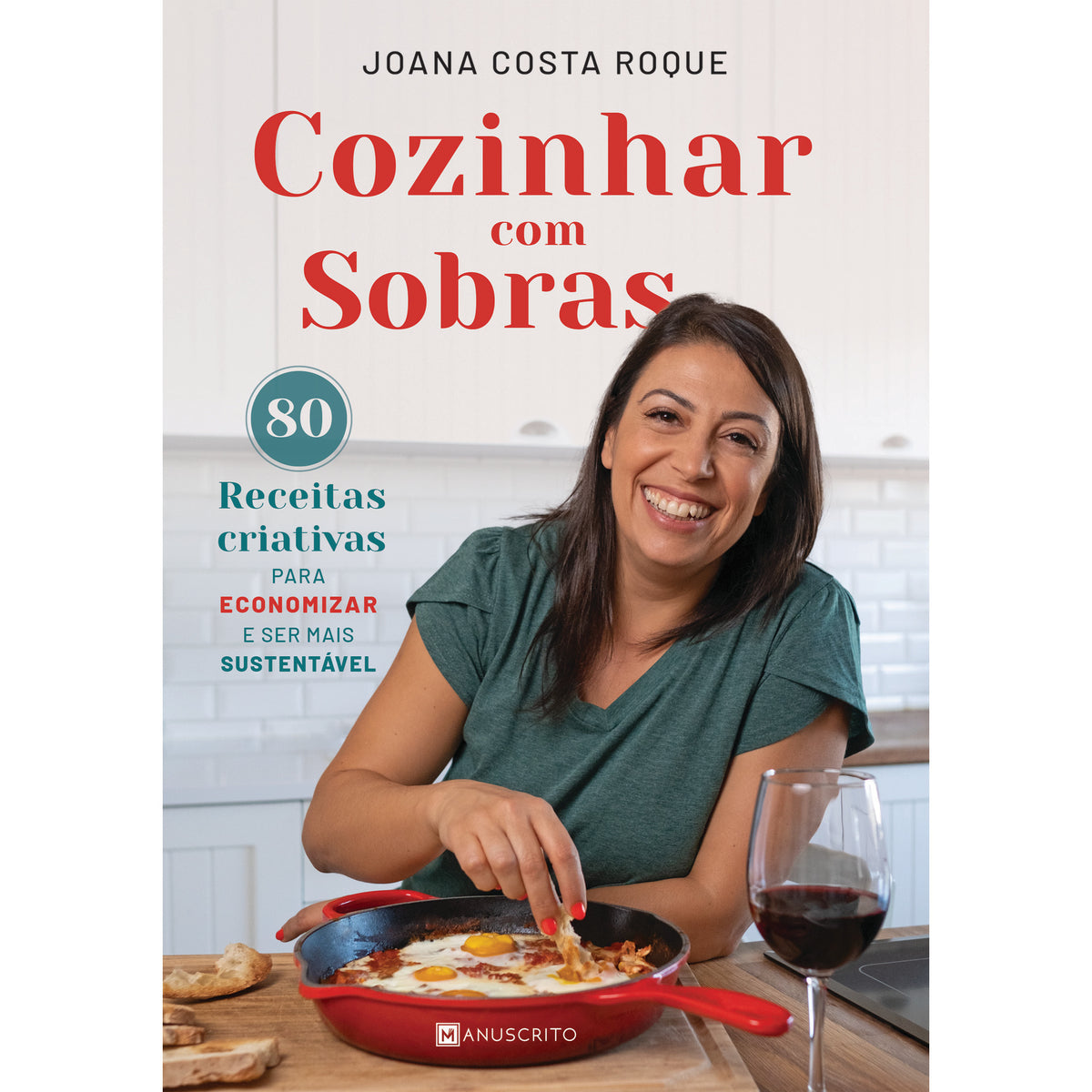Cozinhar com Sobras de Joana Costa Roque