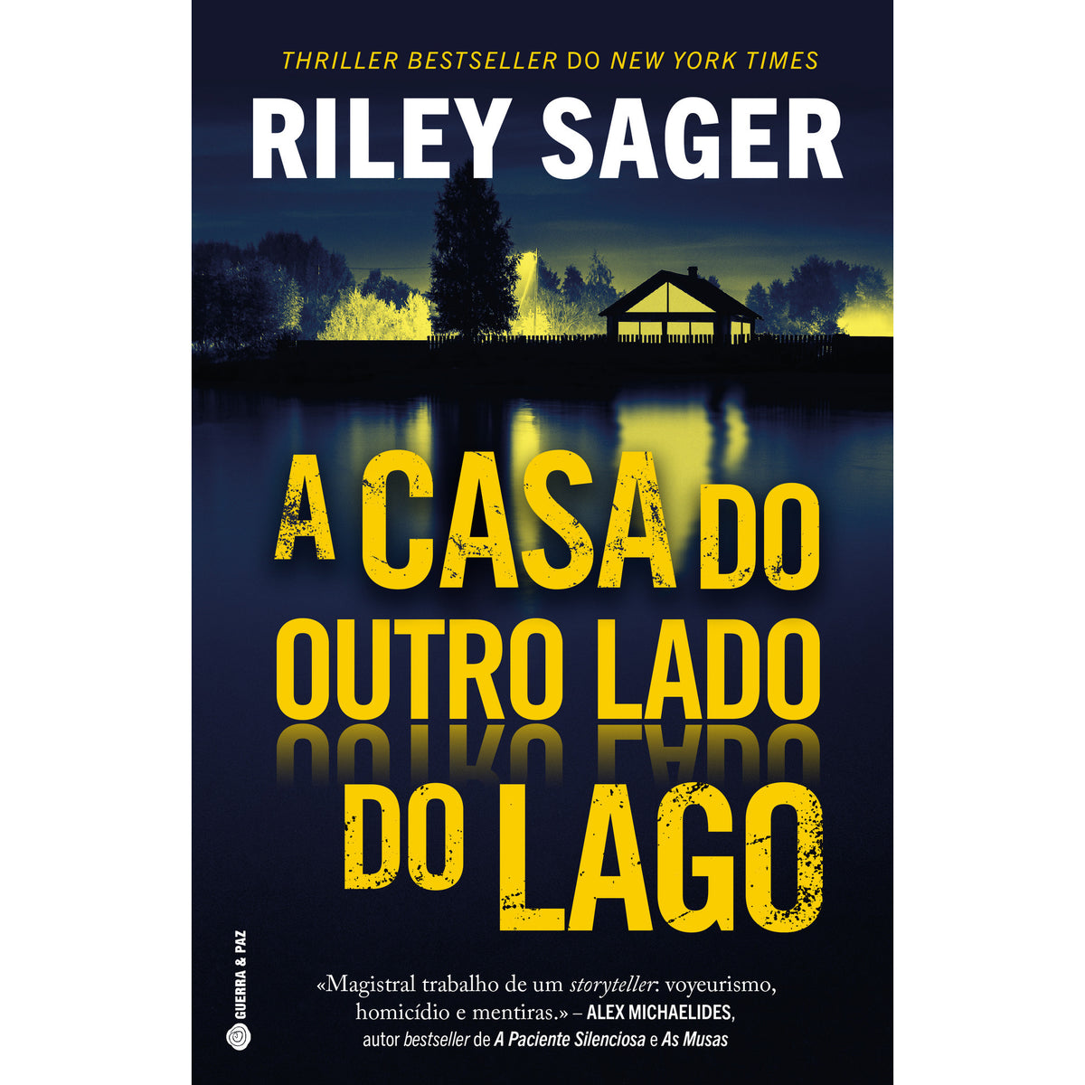 A Casa do Outro Lado do Lago de Riley Sager