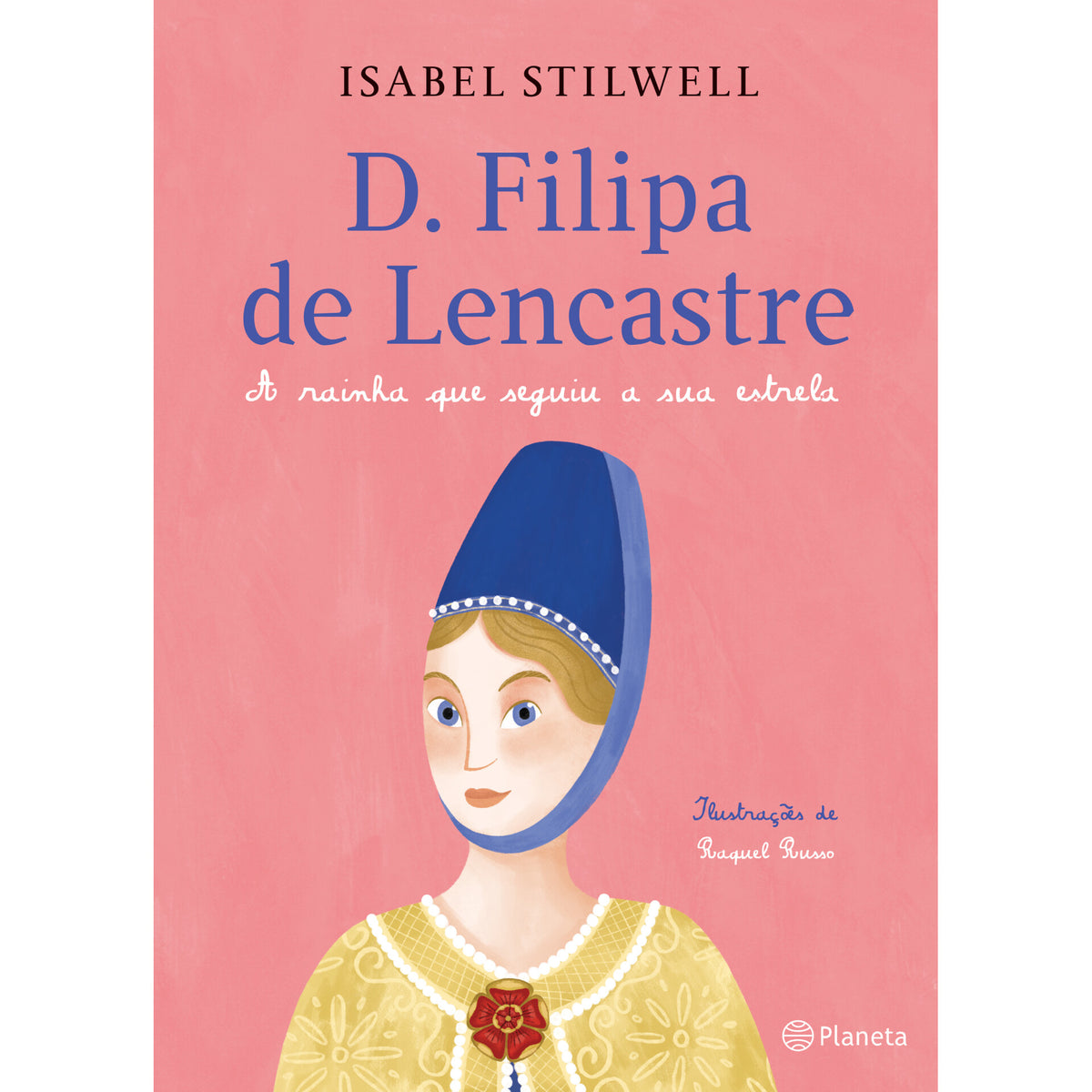 D. Filipa De Lancastre de Isabel Stilwell