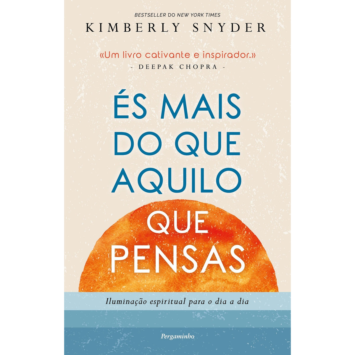 És Mais Do Que Aquilo Que Pensas de Kimbelry Snyder