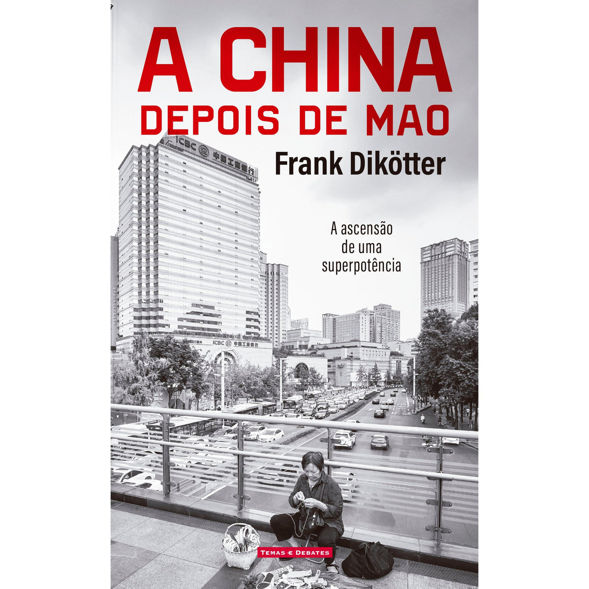 A China depois de Mao de Frank Dikötter