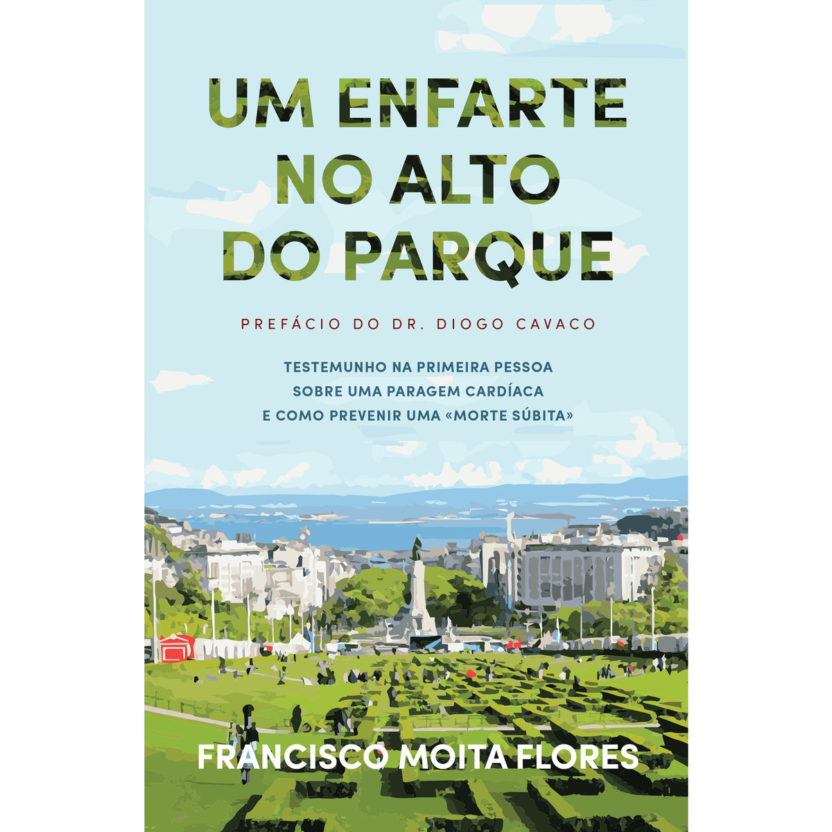 Um Enfarte no Alto do Parque de Francisco Moita Flores