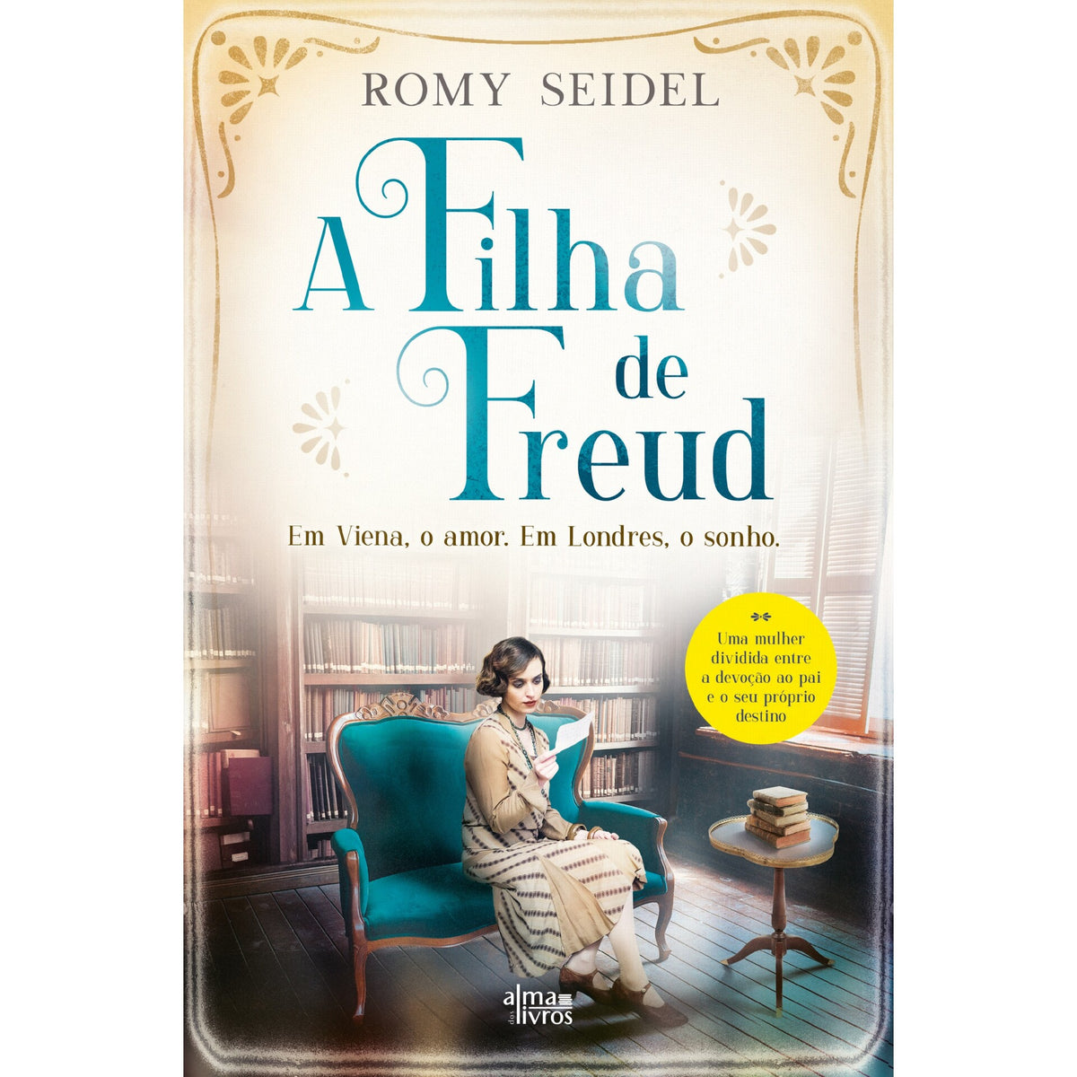 A Filha De Freud de Romy Seidel