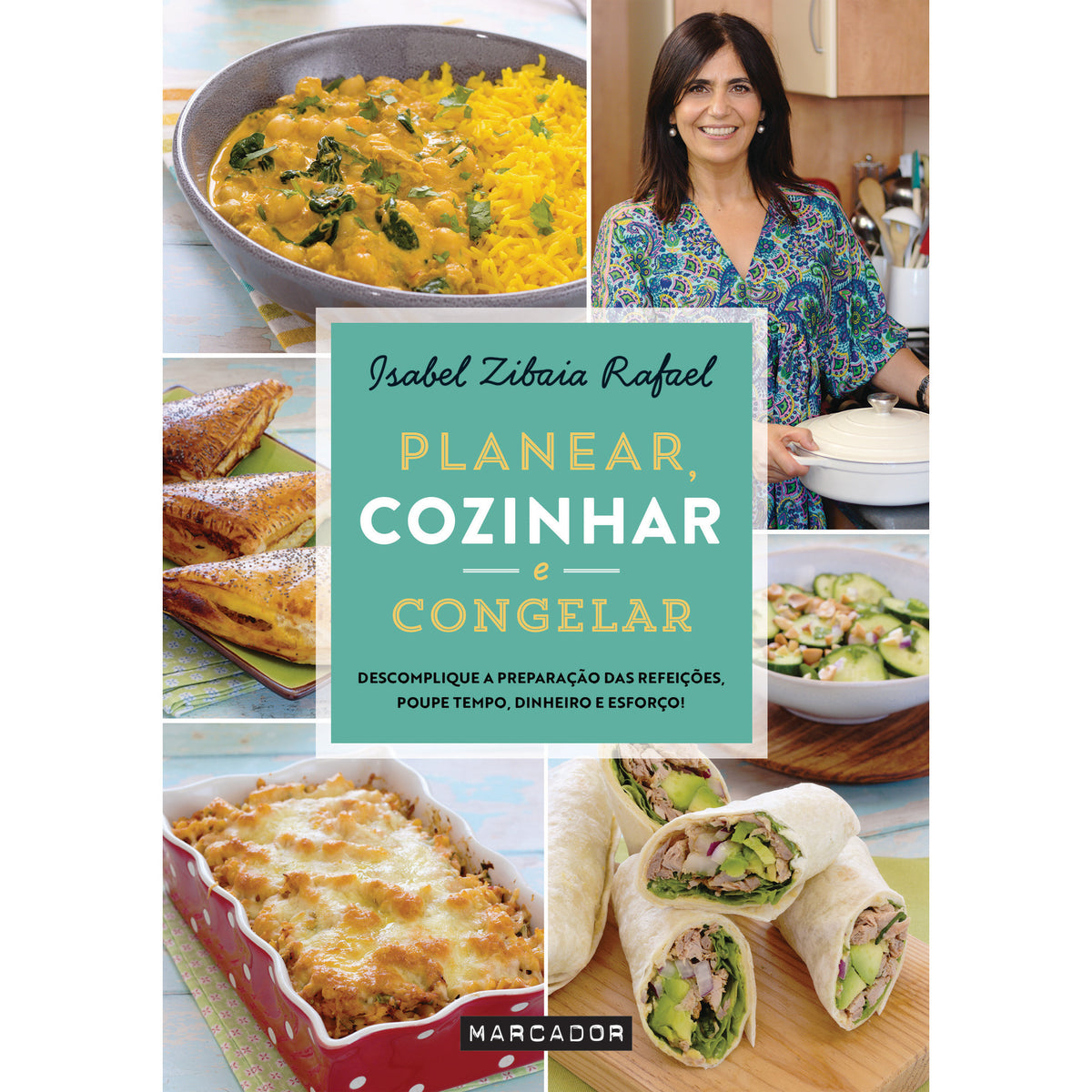 Planear, Cozinhar e Congelar de Isabel Zibaia Rafael
