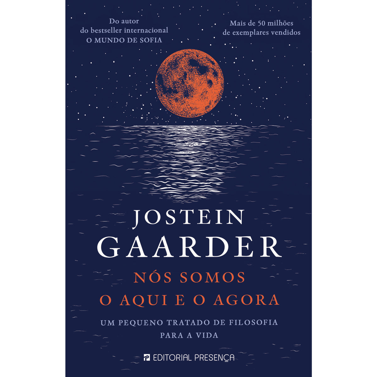 Nós Somos o Aqui e o Agora de Jostein Gaarder