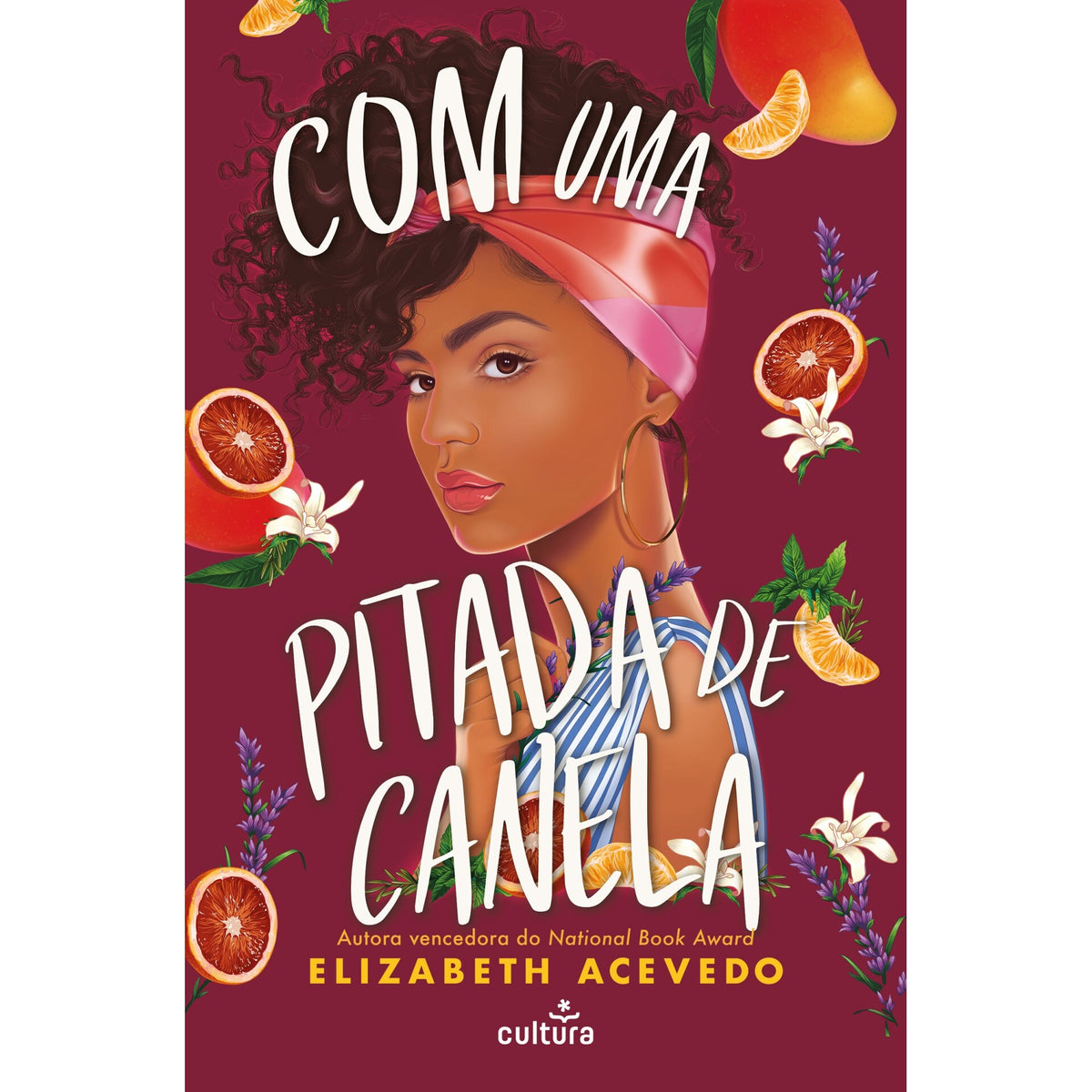 Com Uma Pitada De Canela de Elizabeth Acevedo