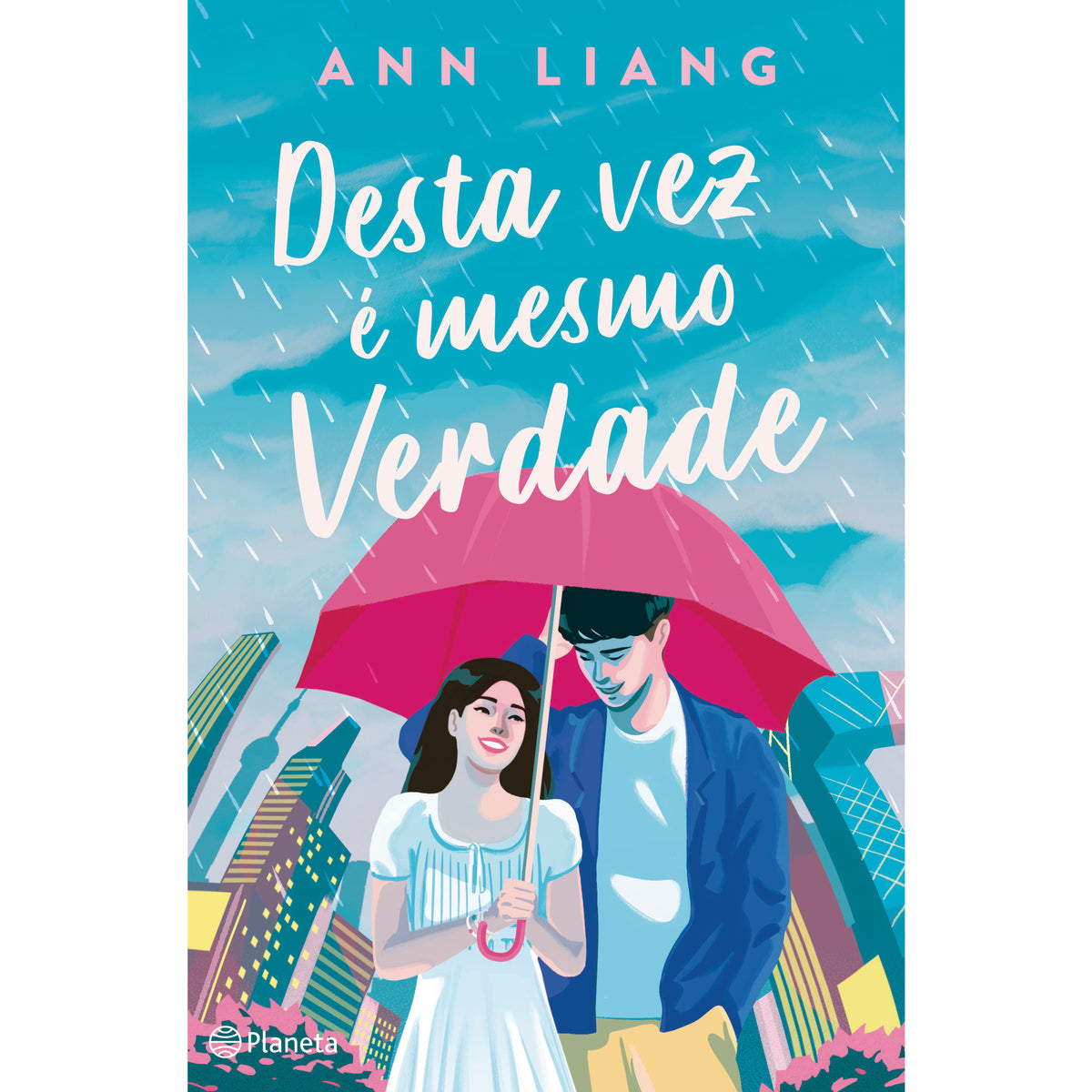 Desta Vez é Mesmo Verdade de Ann Liang