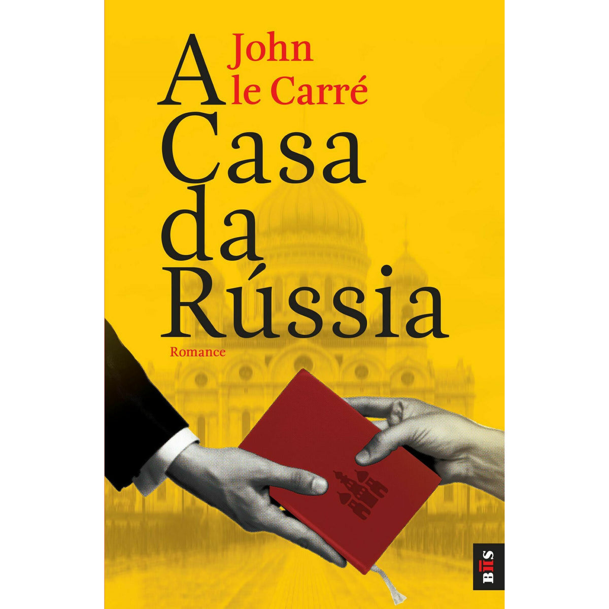 A Casa da Rússia de John Le Carré - Livro de Bolso