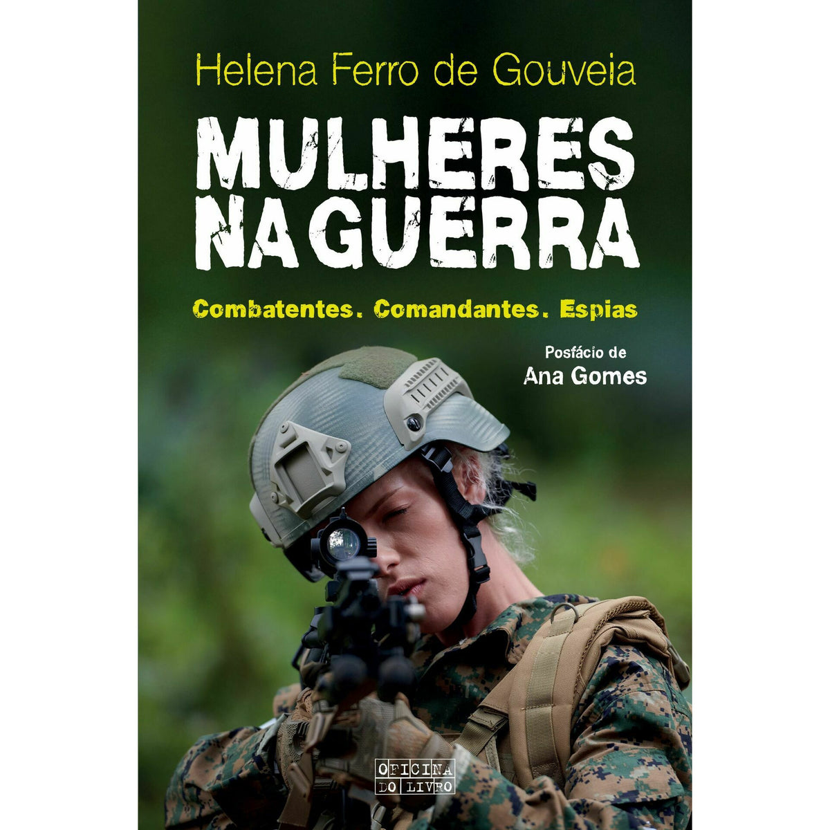 Mulheres na Guerra de Helena Ferro de Gouveia