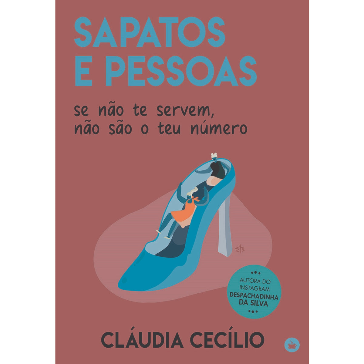 Sapatos e Pessoas de Cláudia Cecílio