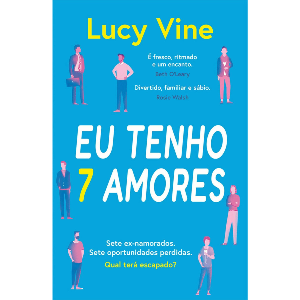 Eu Tenho 7 Amores de Lucy Vine