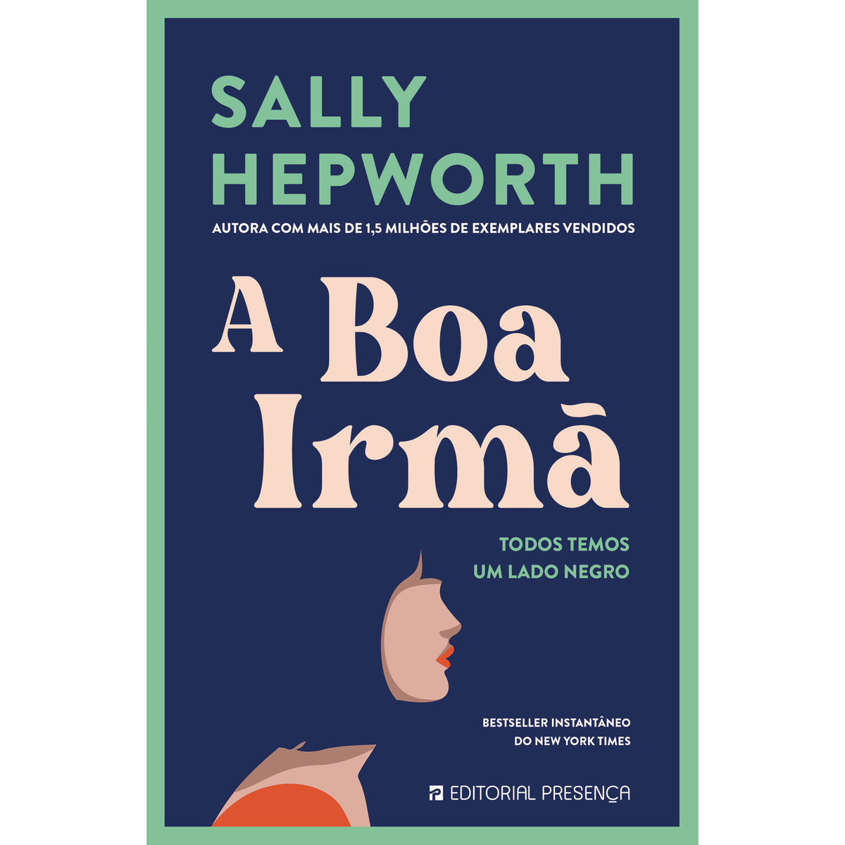 A Boa Irmã de Sally Hepworth