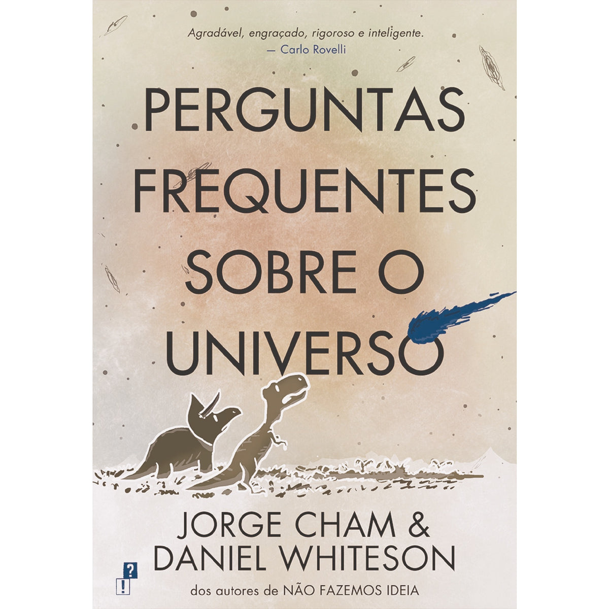 Perguntas Frequentes Sobre o Universo de Jorge Cham e Daniel Whiteson
