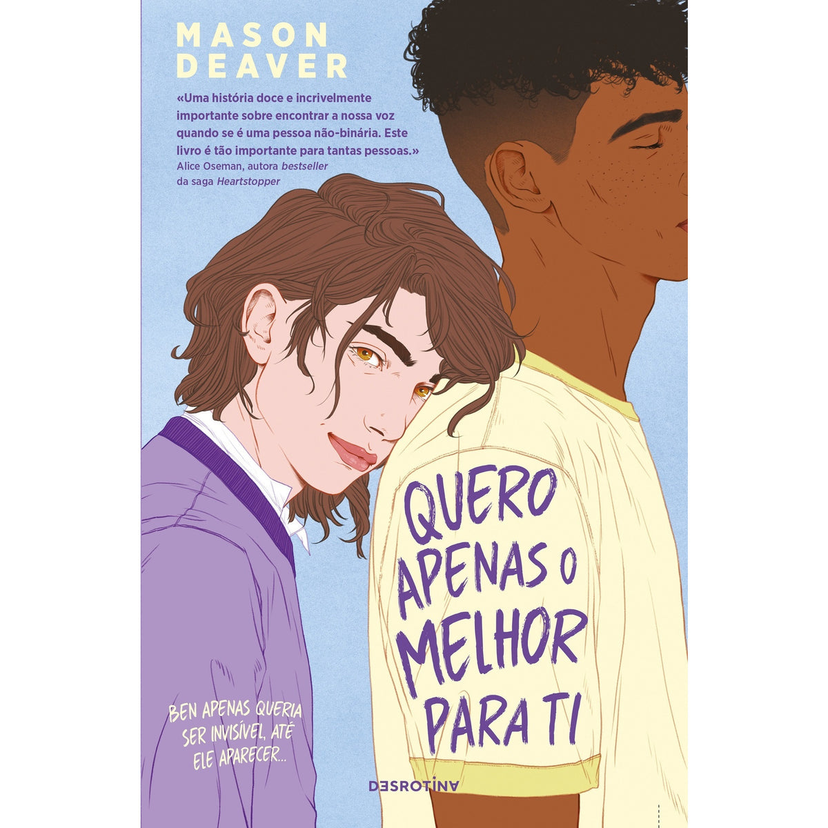 Quero Apenas O Melhor Para Ti de Mason Deaver