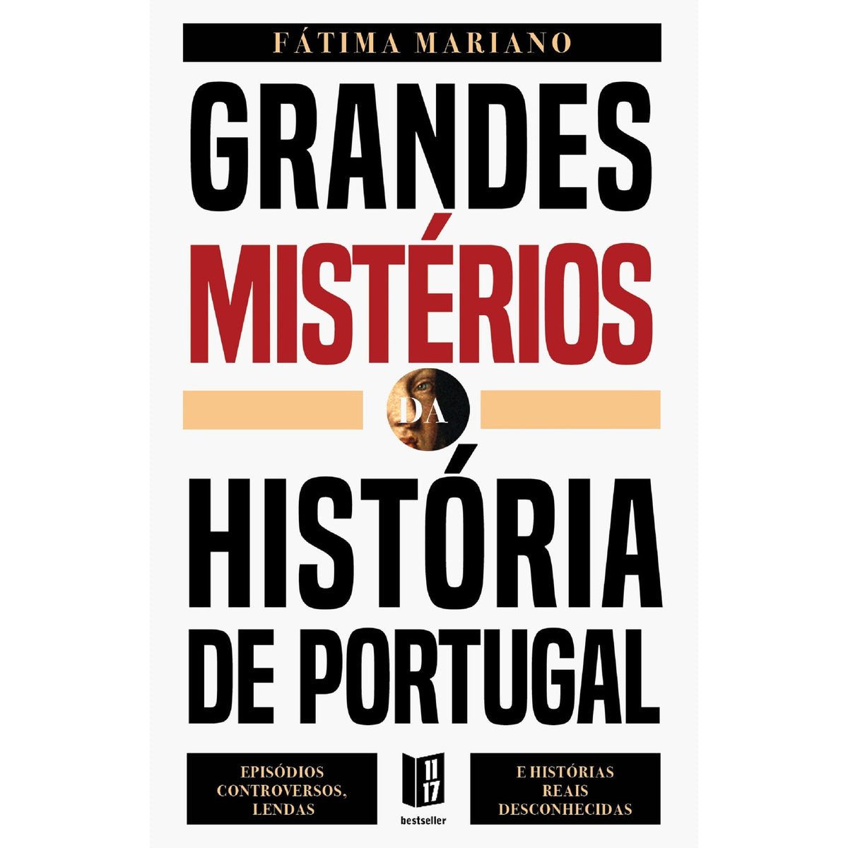 Grandes Mistérios Da História De Portugal de Fátima Mariano