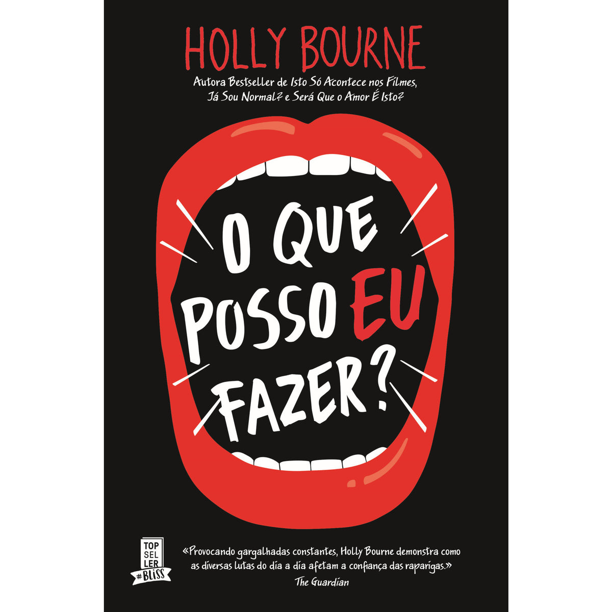 O que Posso Eu Fazer? de Holly Bourne