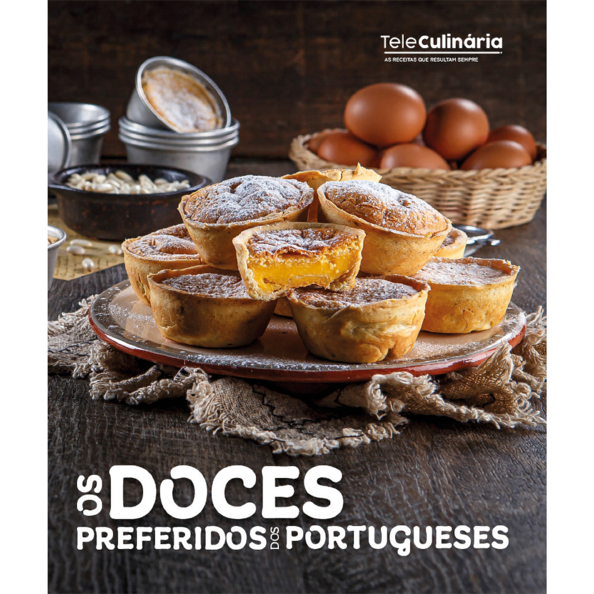 Os Doces Preferidos dos Portugueses