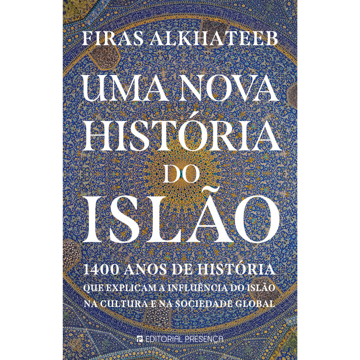 Uma Nova História do Islão de Firas Alkhateeb