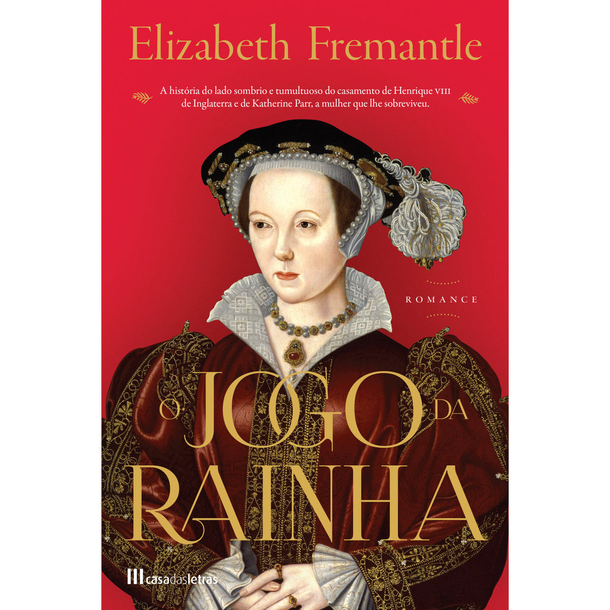 O Jogo da Rainha de Elizabeth Fremantle