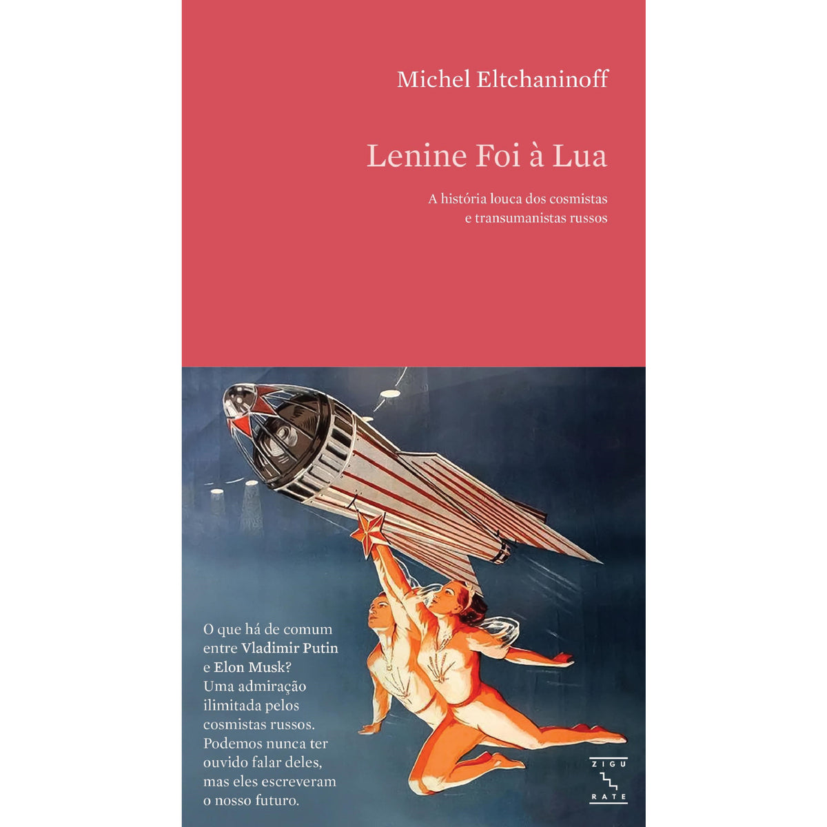 Lenine Foi À Lua de Michel Eltchaninoff