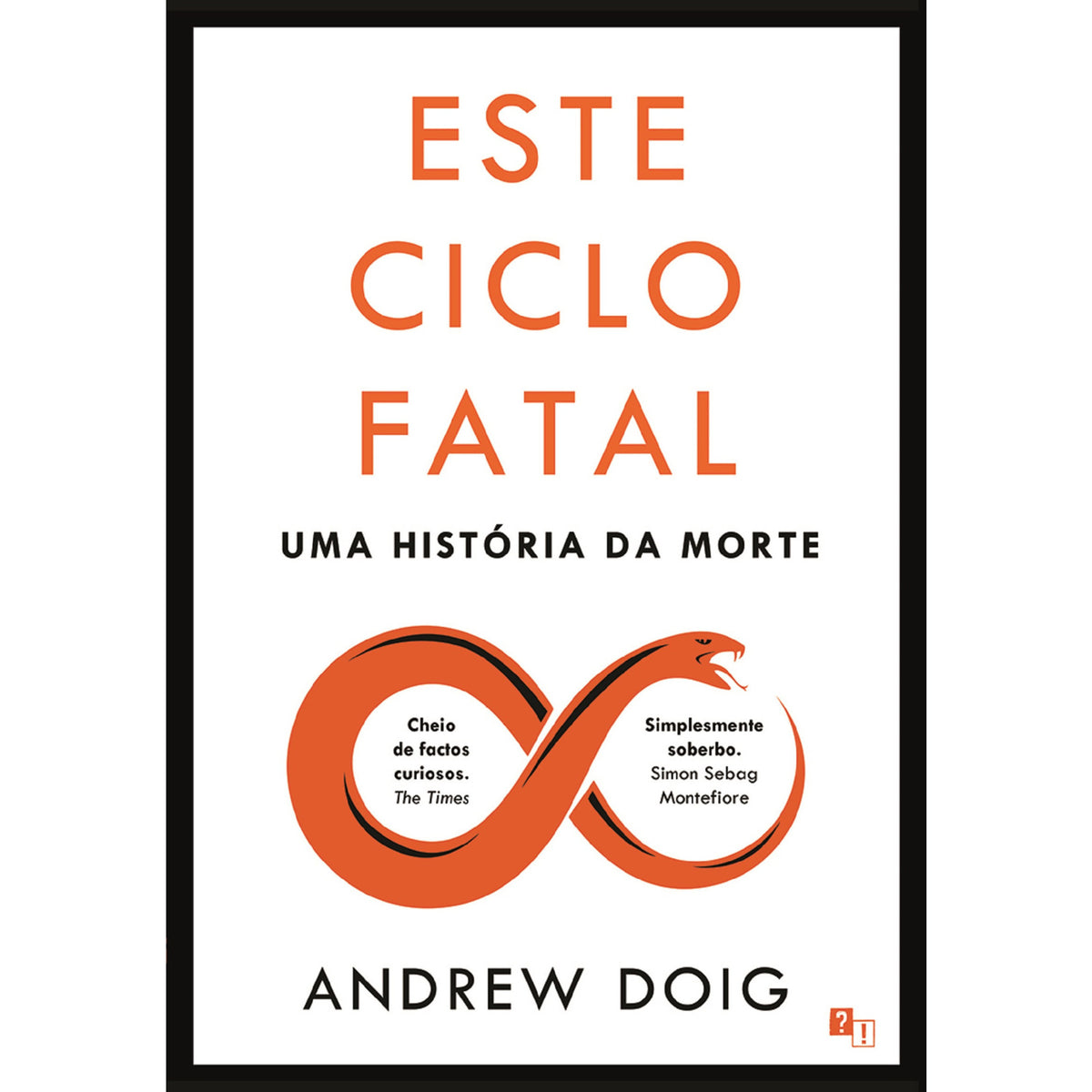 Este Ciclo Fatal de Andrew Doig