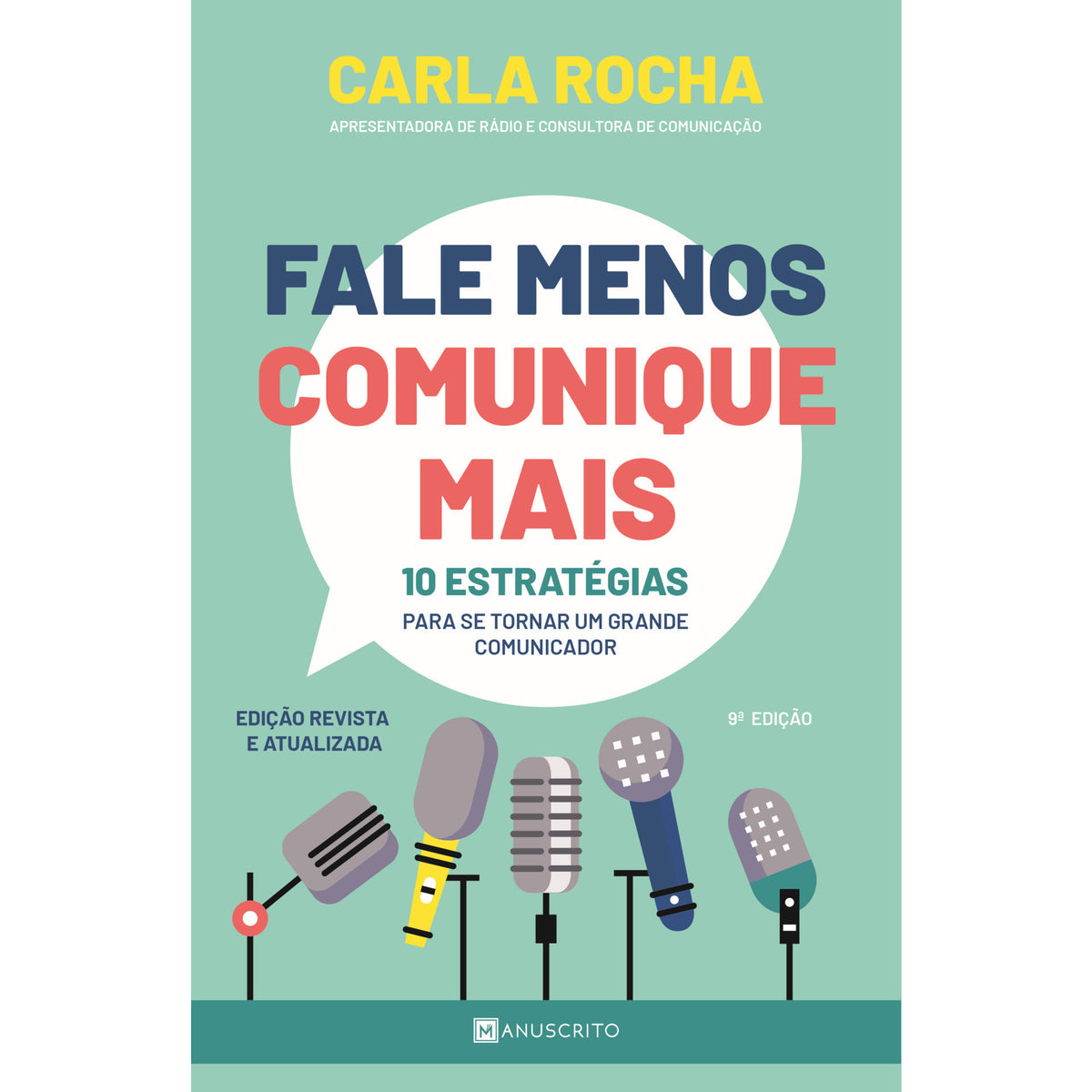 Fale Menos Comunique Mais de Carla Rocha