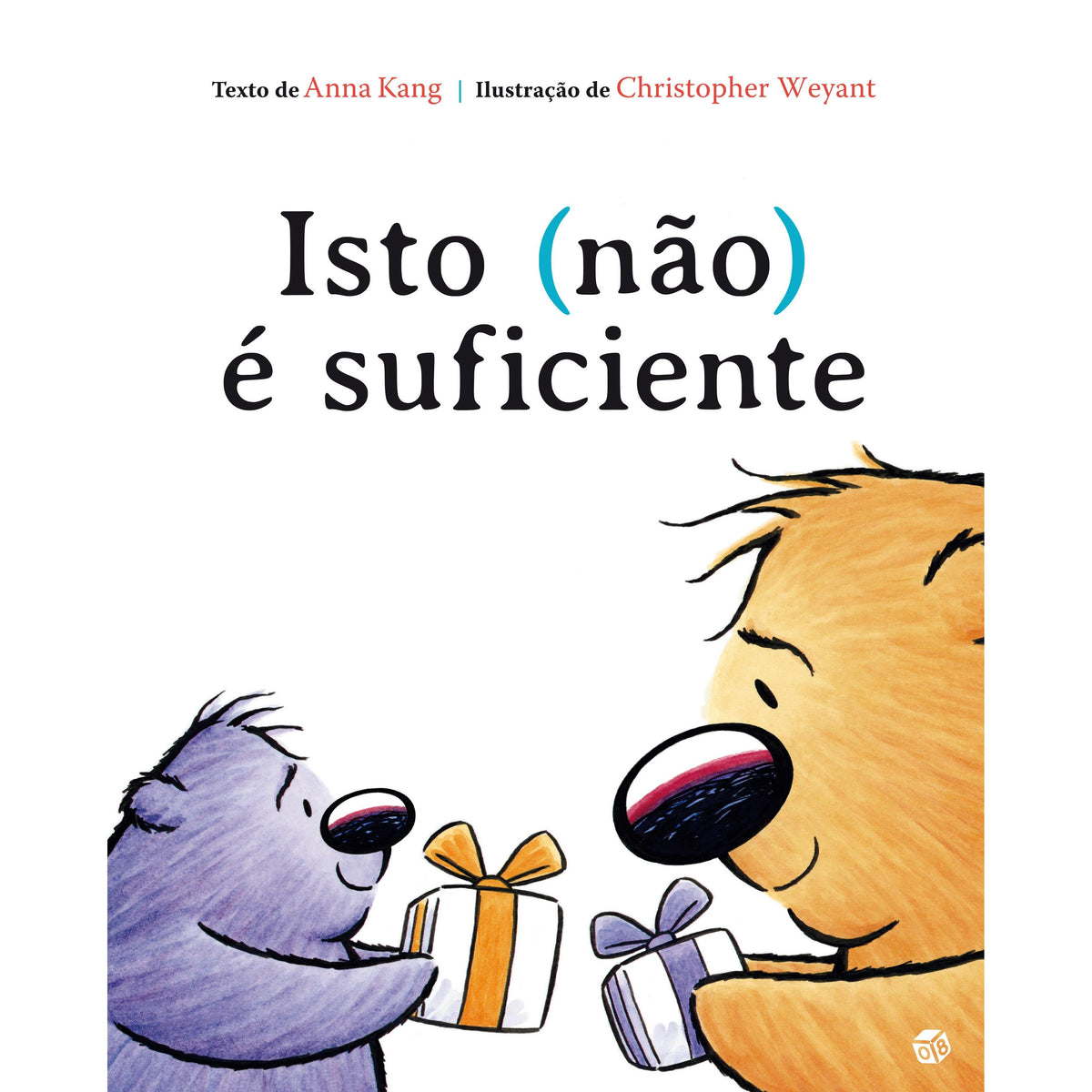 Isto (Não) é Suficiente de Anna Kang