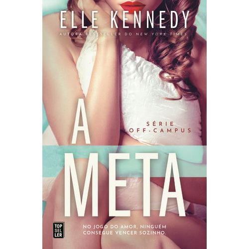 A Meta de Elle Kennedy (Off Campus Livro 4)