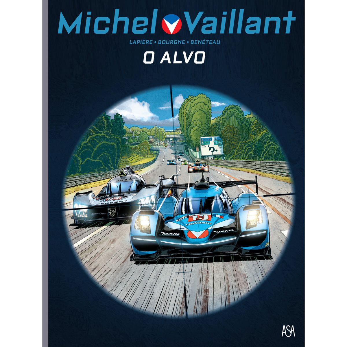 Michel Vaillant Nº 12 - o Alvo de Jean Graton e Denis Lapière