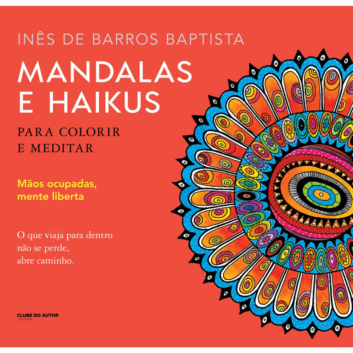 Mandalas e Haikus para Colorir e Meditar