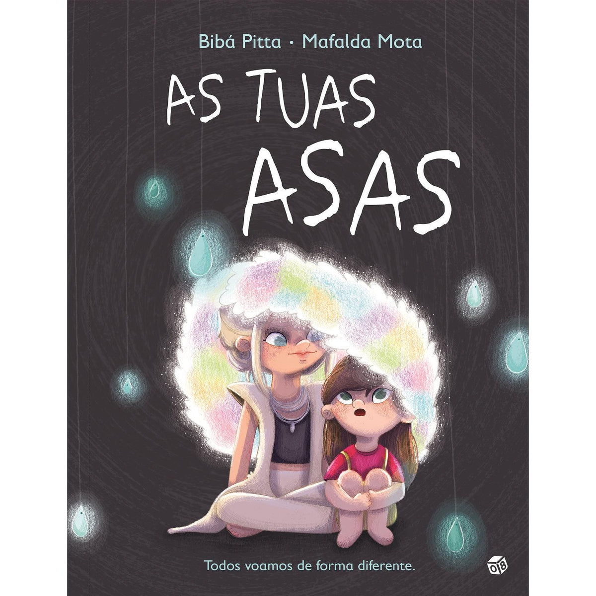 As Tuas Asas de Bibá Pitta e Mafalda Mota