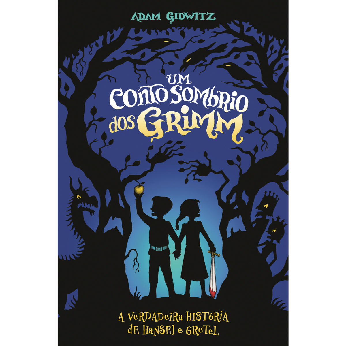 Um Conto Sombrio Dos Grimm de Adam Gidwitz
