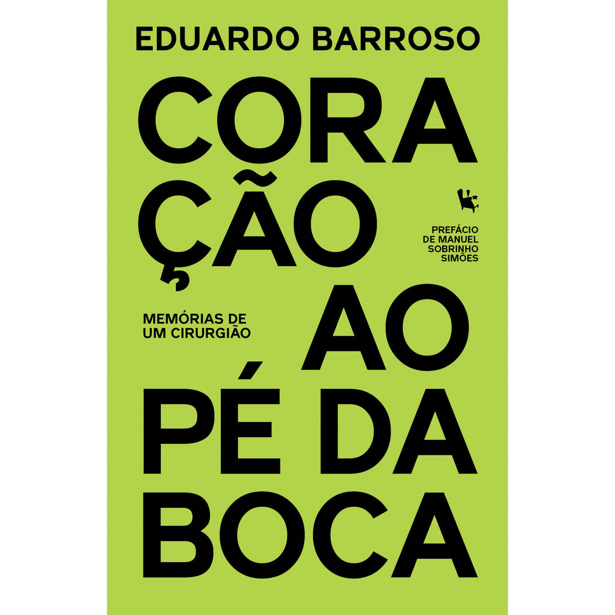 Coração ao Pé da Boca de Eduardo Barroso