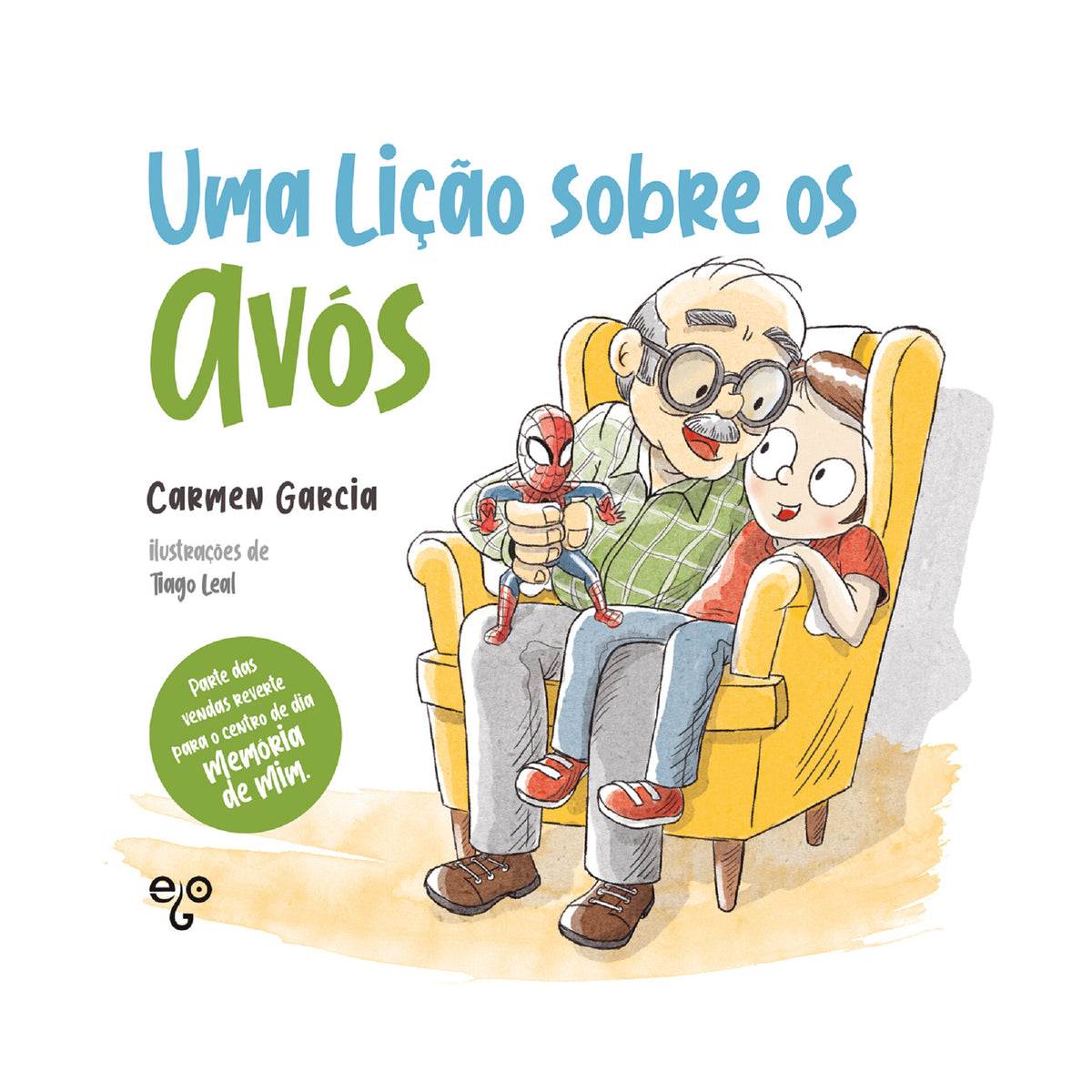 Uma Lição Sobre Os Avós de Carmen Garcia
