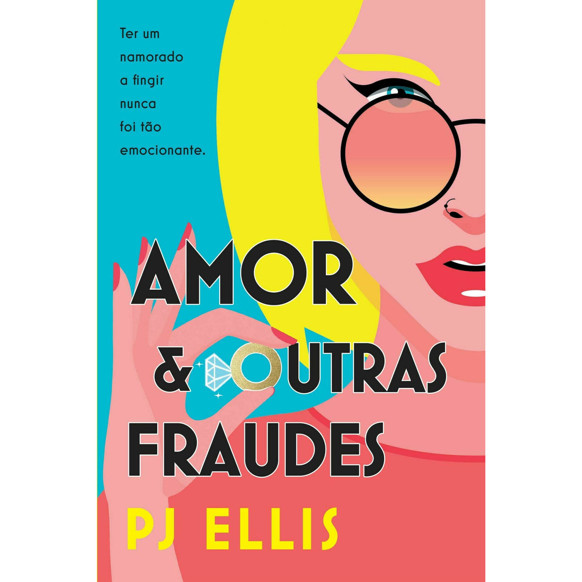 Amor e Outras Fraudes de Pj Ellis