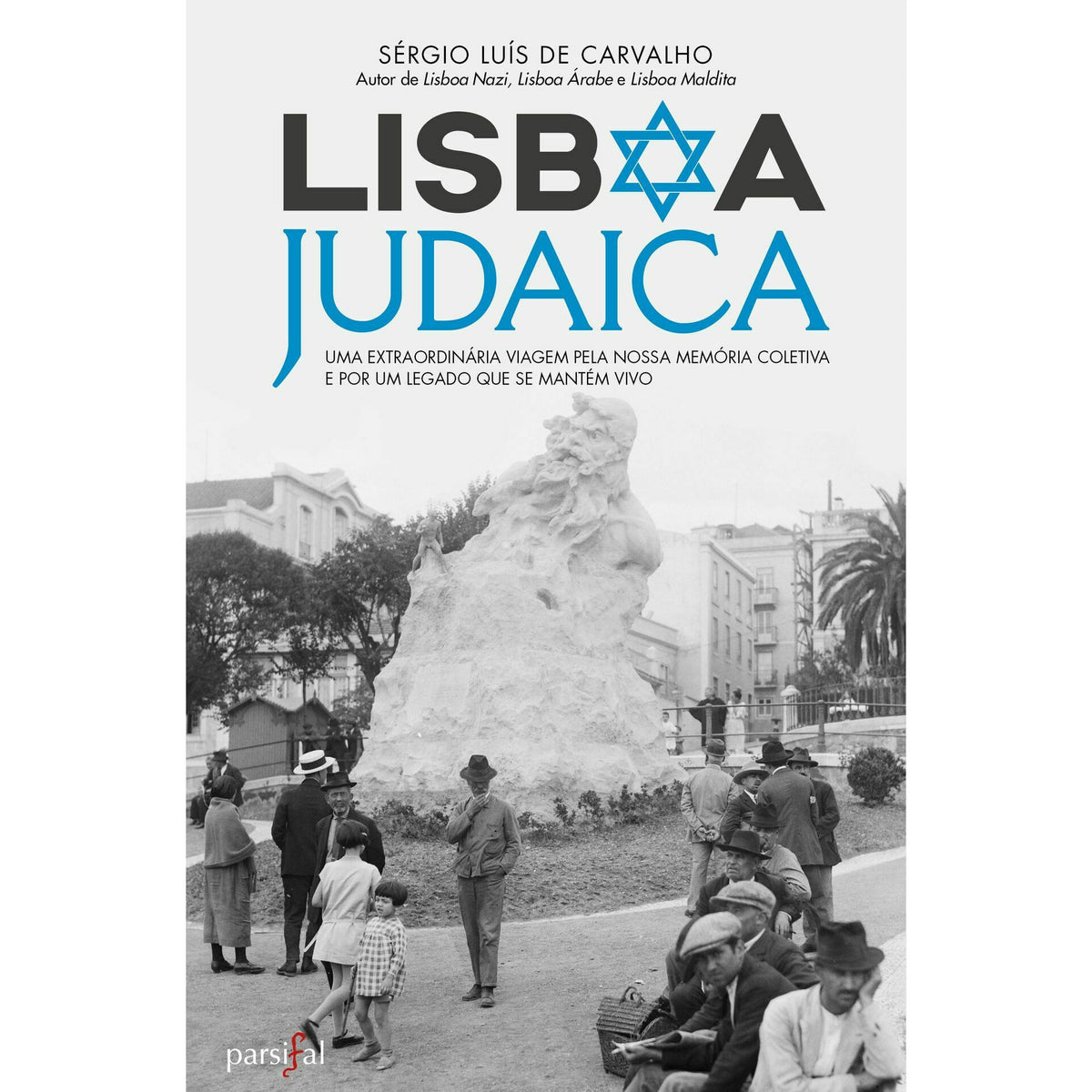 Lisboa Judaica de Sérgio Luís de Carvalho
