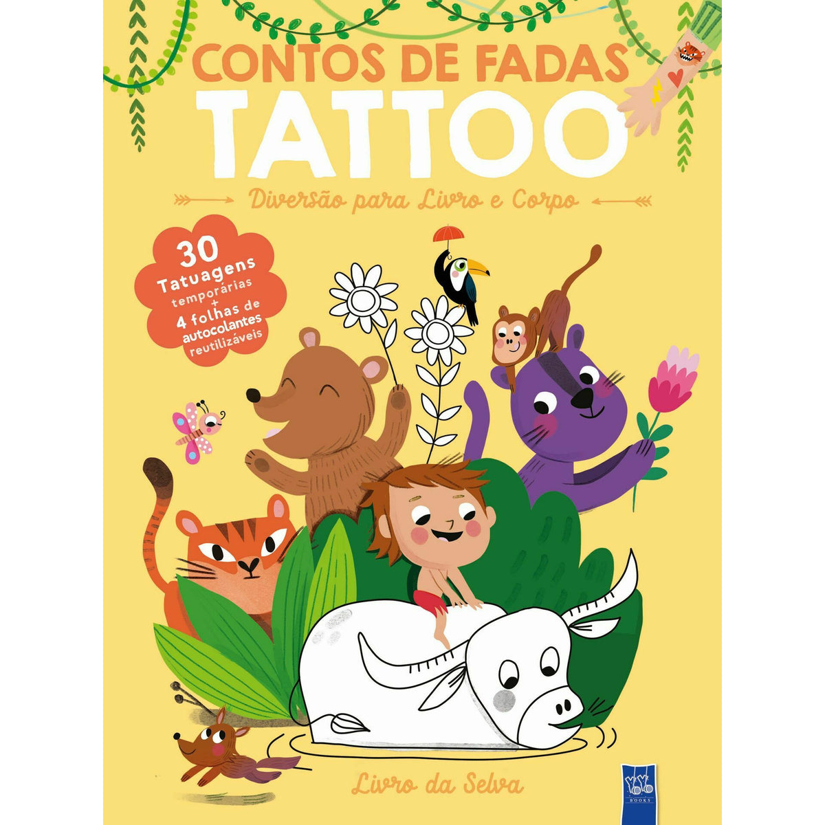 Contos de Fadas - Tattoo - Livro da Selva de Yoyo Books