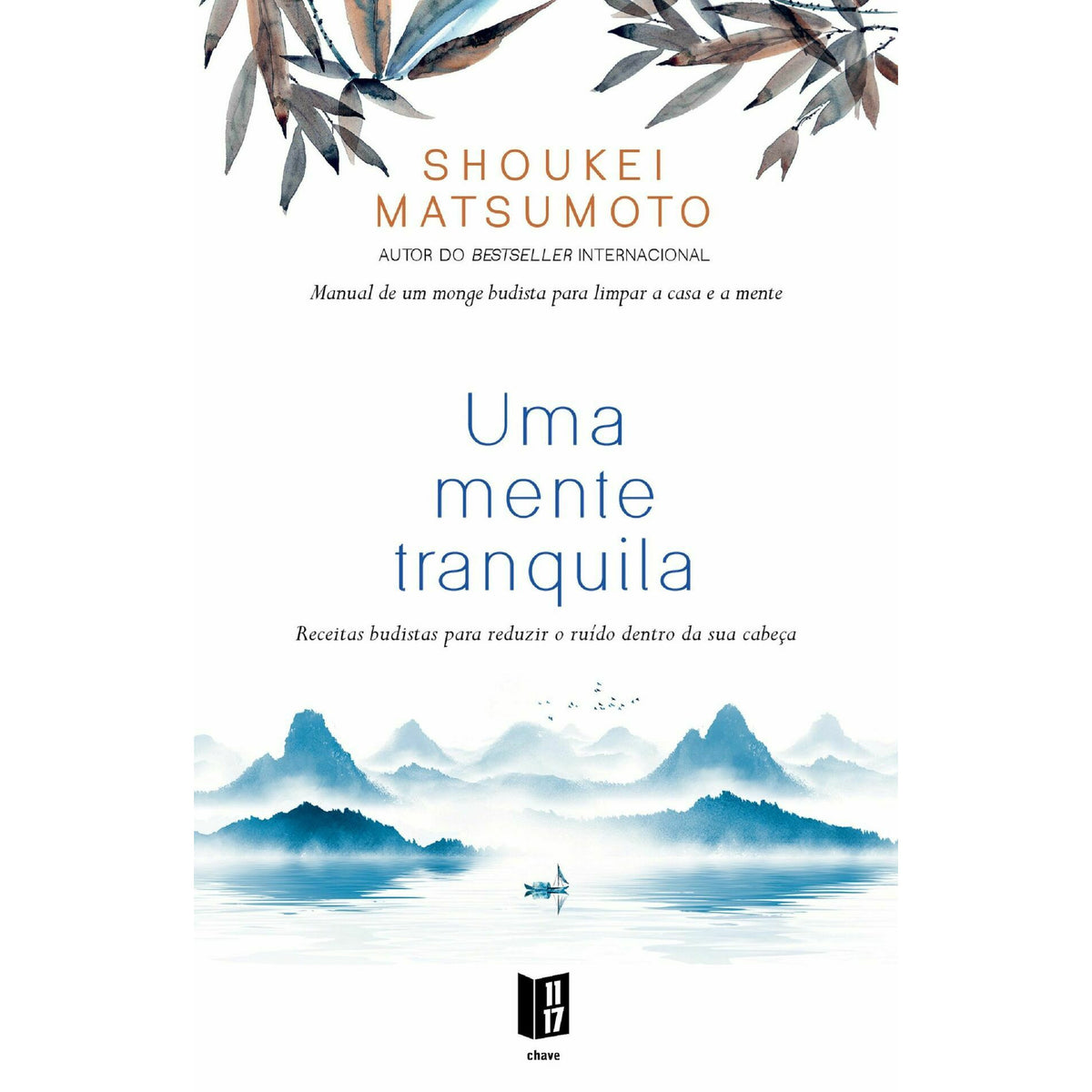 Uma Mente Tranquila de Shoukei Matsumoto