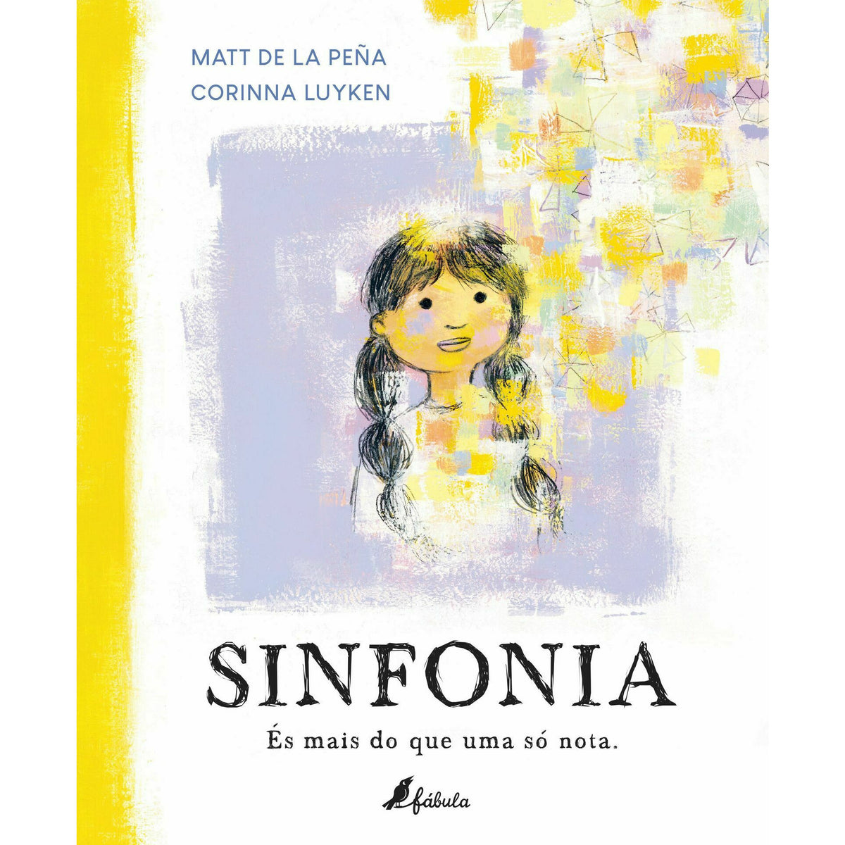 Sinfonia - És Mais do que uma Só Nota de Matt de la Peña