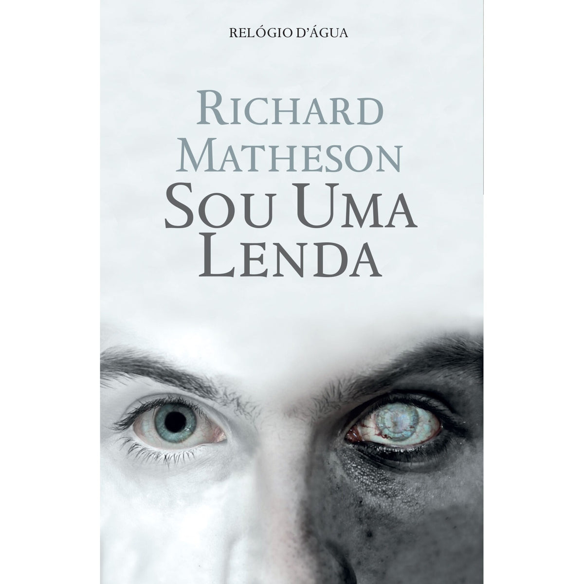 Sou Uma Lenda de Richard Matheson