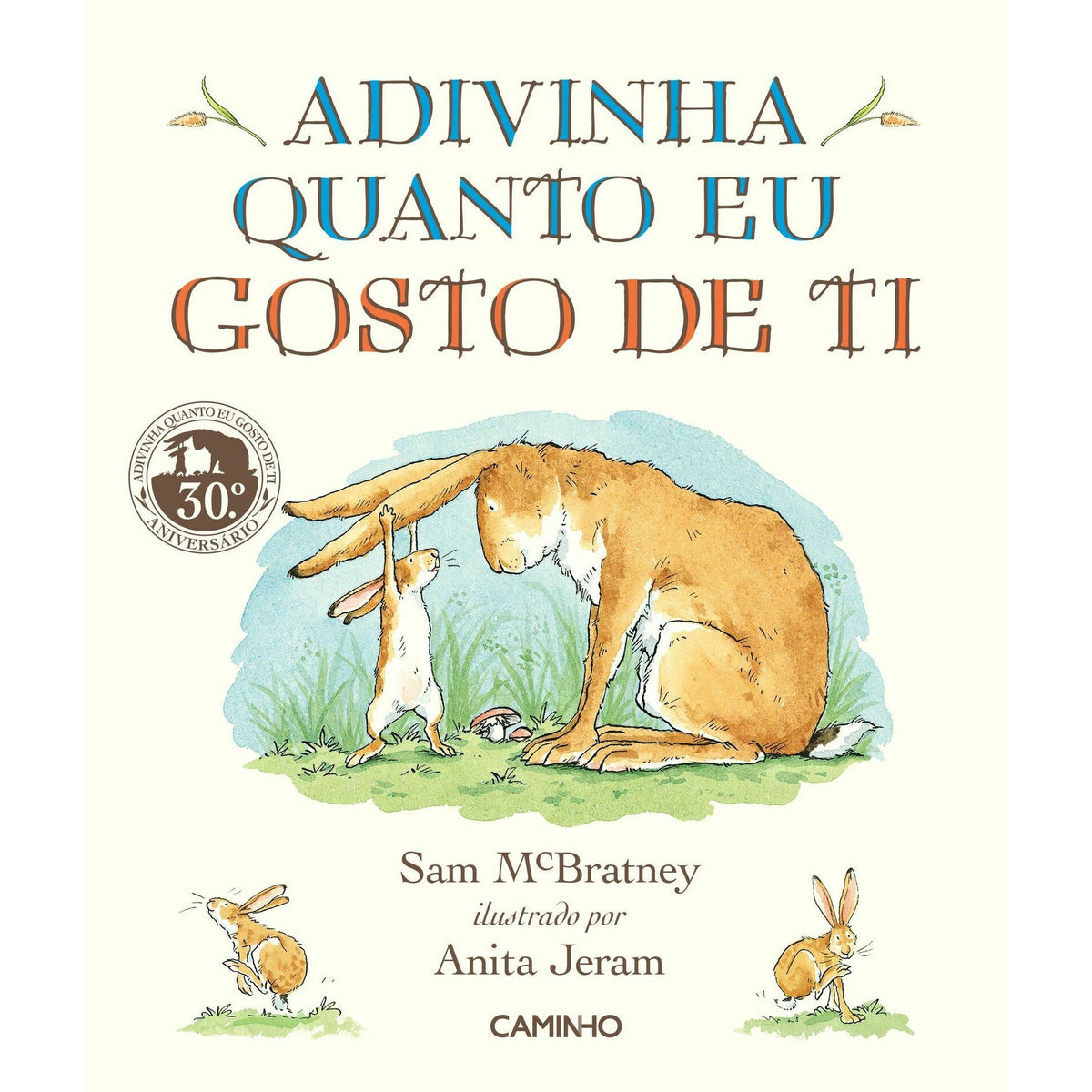 Adivinha Quanto Gosto de Ti - Capa Almof de Sam Mcbratney