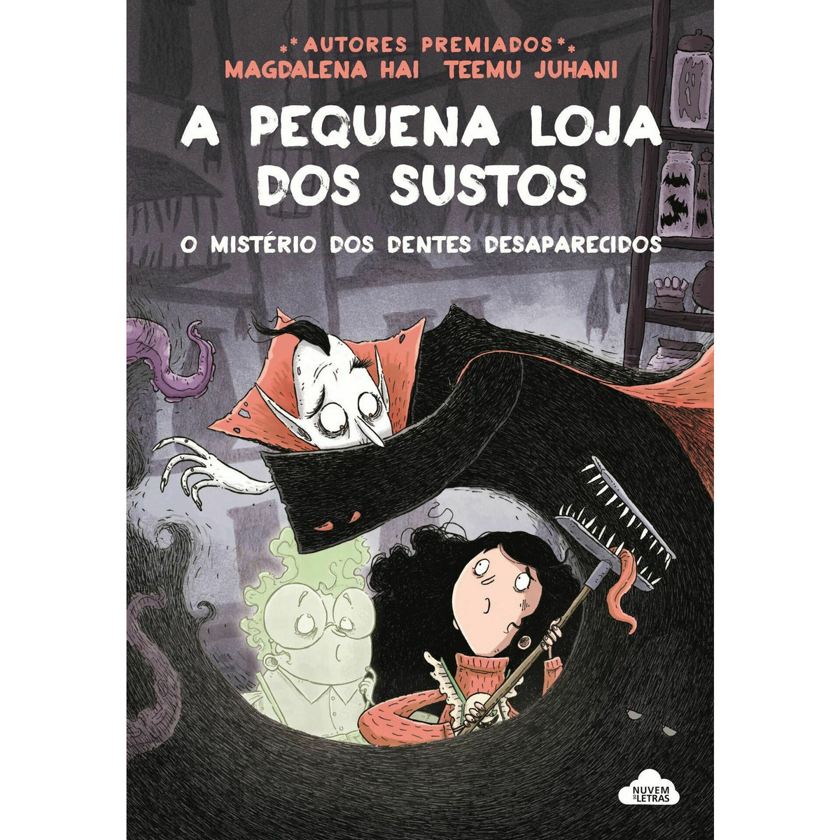 A Pequena Loja dos Sustos Nº 2 - o Mistério dos Dentes Desaparecidos de Magdalena Hai