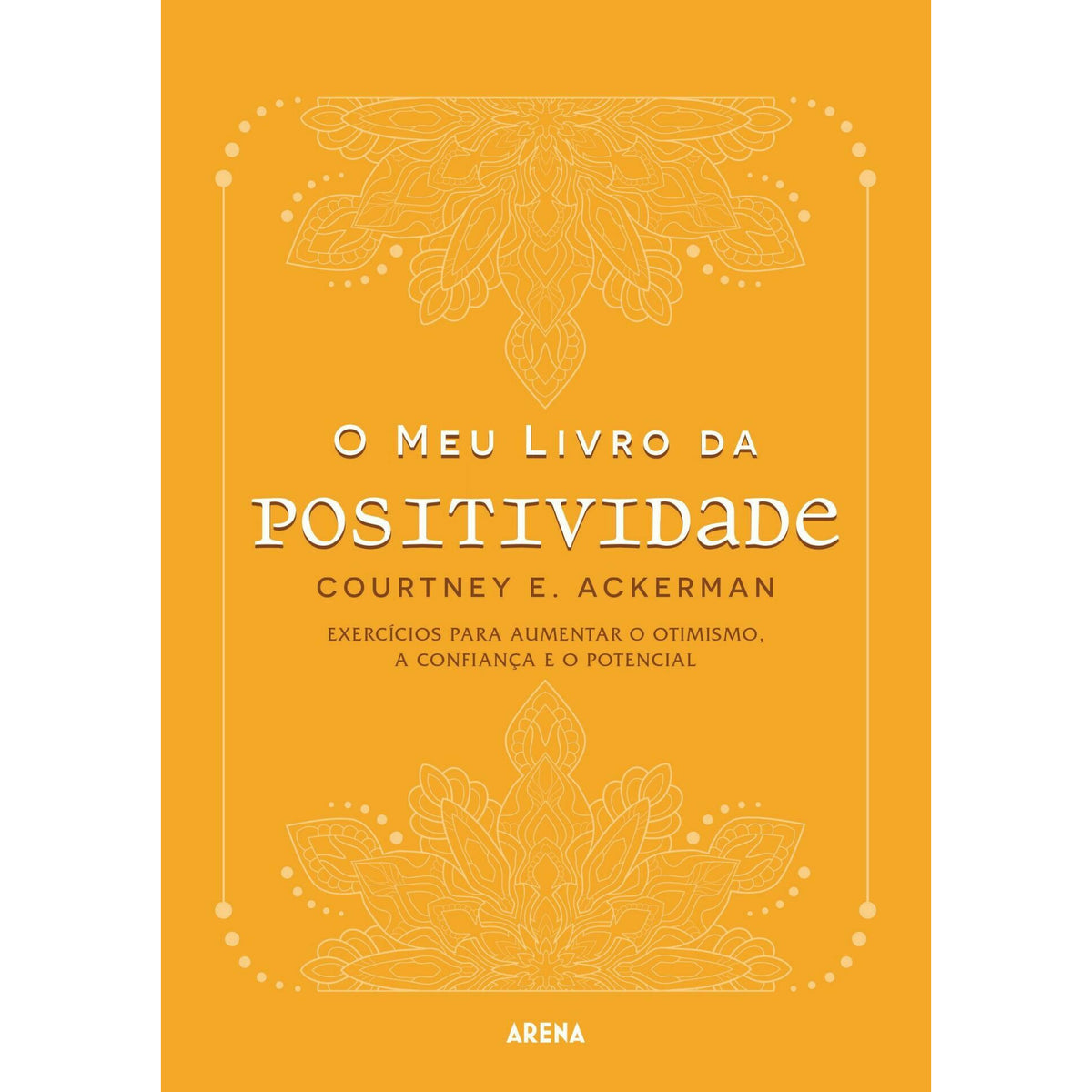 O Meu Livro da Positividade de Courtney Ackerman