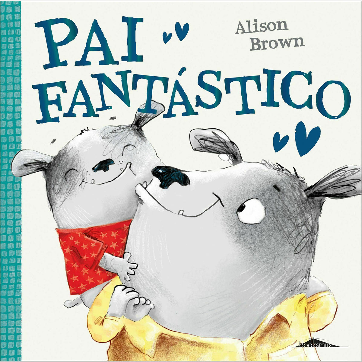 Pai Fantástico! de Alison Brown