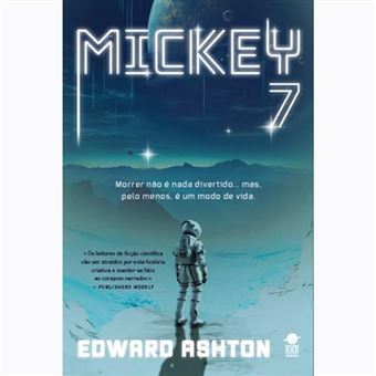 Mickey 7 de Edward Ashton