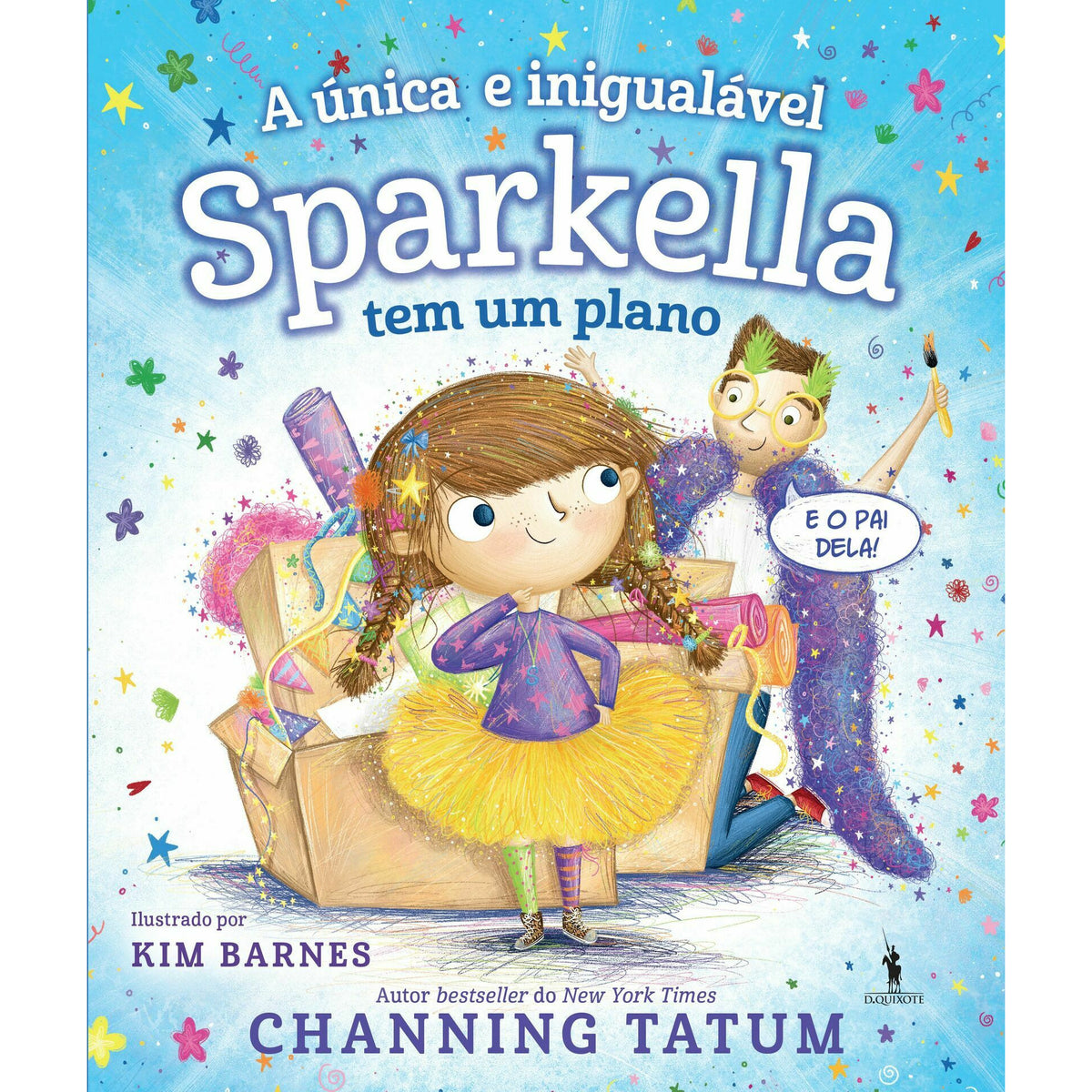 Sparkella Nº 2 - A Única e Inigualável Sparkella Tem um Plano de Channing Tatum