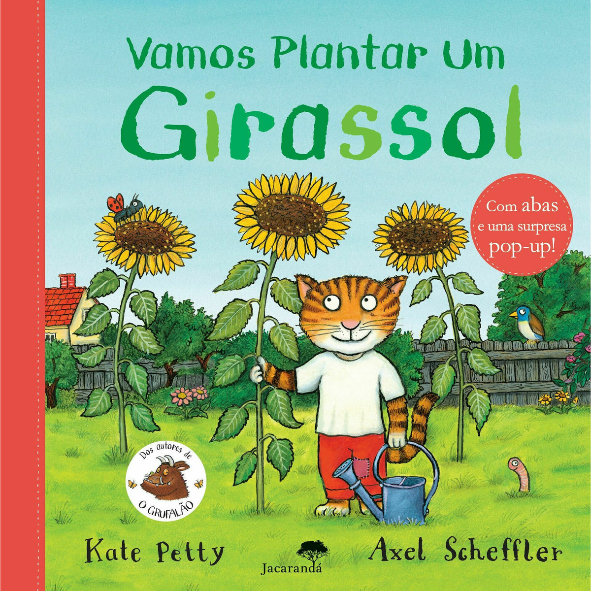 Vamos Plantar um Girassol - com Abas e uma Surpresa Pop-Up de Kate Petty